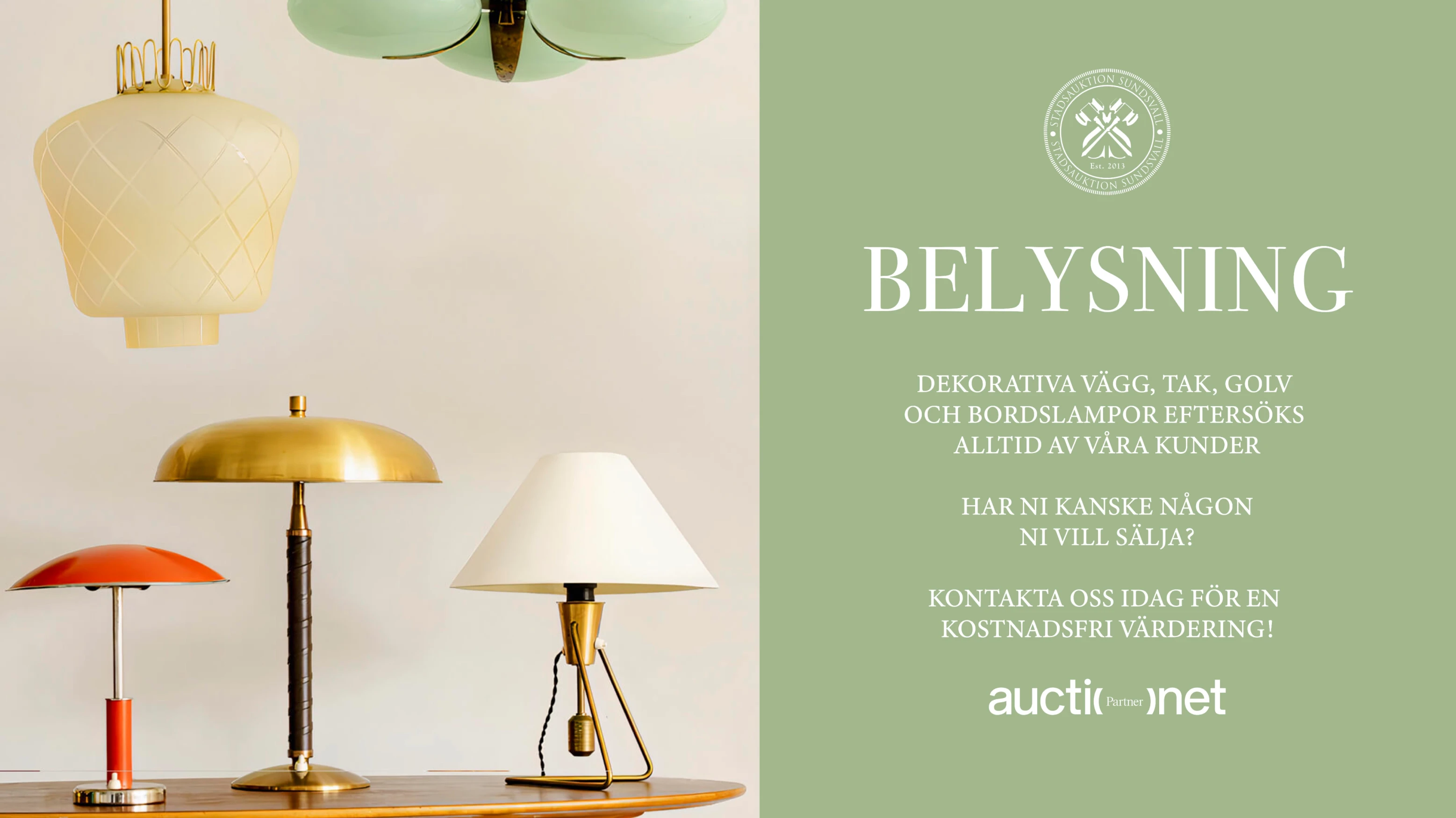 Belysning, dekorativa lampor eftersöks alltid av våra kunder